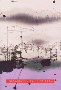 Lina Navickaitė. „Saulėgrįža“, romanas. – „Nemunas“, 2010. Lina Navickaitė. „Saulėgrįža“, romanas. – „Nemunas“, 2010.